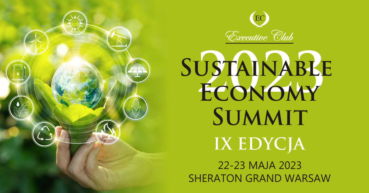 Sustainable Economy Summit IX Edycja 22-23 maja 2023